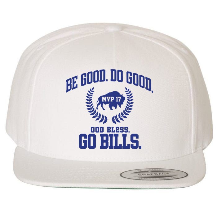 Be Good Do Good God Bless Go B.I.L.L.S Wool Snapback Cap