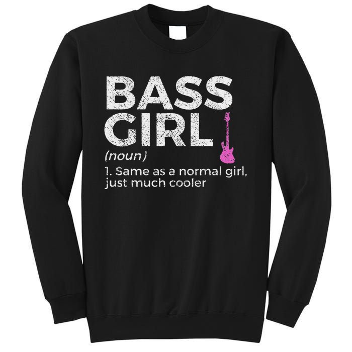 Bass Girl Definition Bass Player For Musicians Sweatshirt