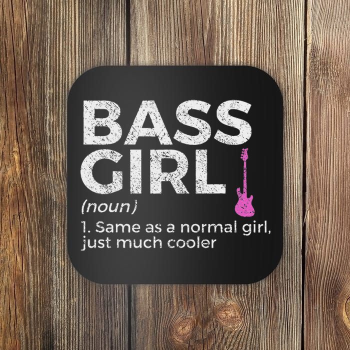 Bass Girl Definition Bass Player For Musicians Coaster