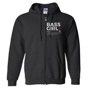 Bass Girl Definition Bass Player For Musicians Full Zip Hoodie