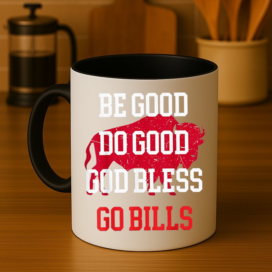 Be Good Do Good Go Bill Mug