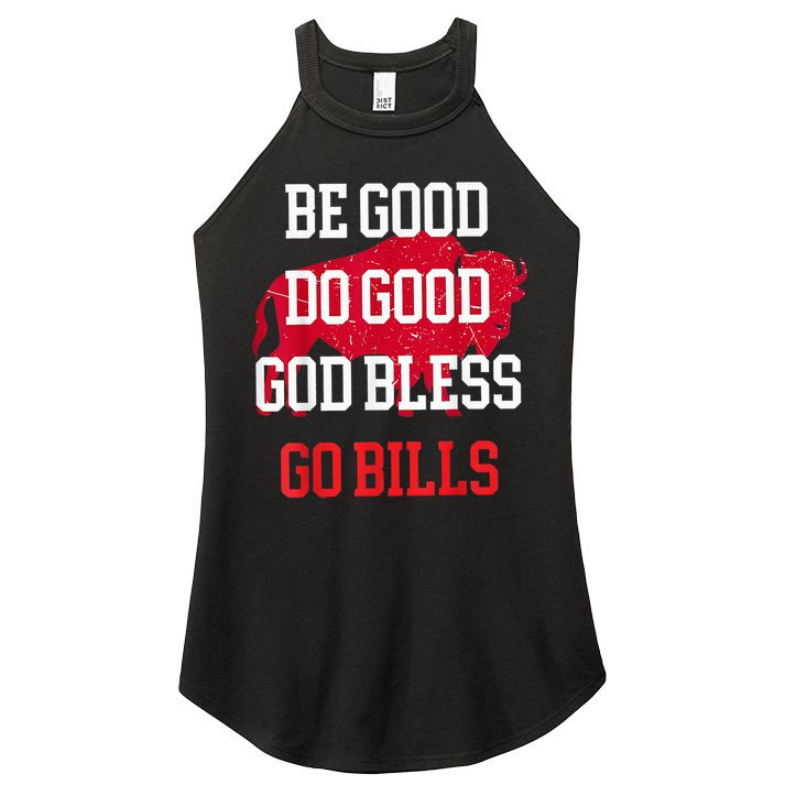 Be Good Do Good Go Bill Women's Perfect Tri Rocker Tank