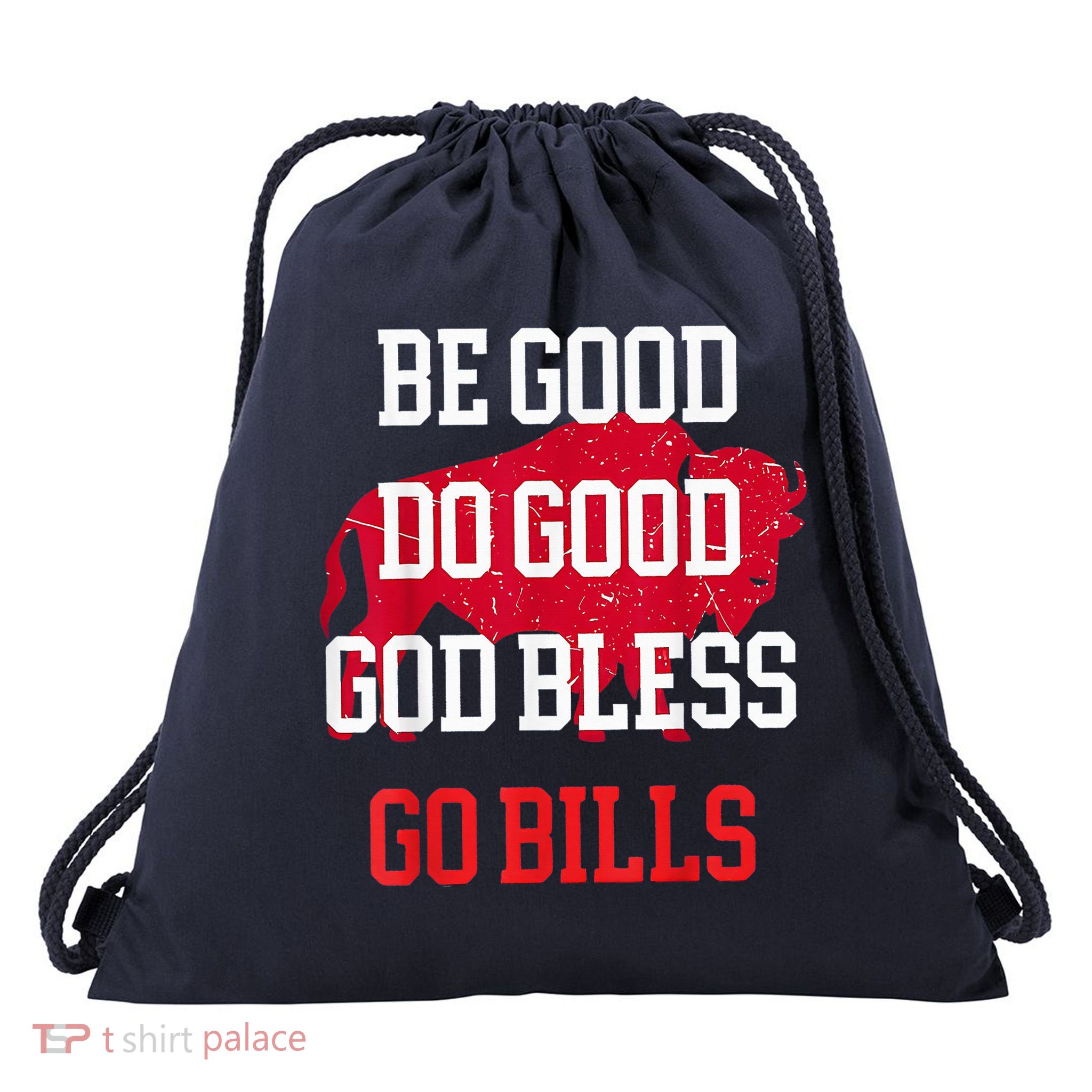 Be Good Do Good Go Bill Drawstring Bag