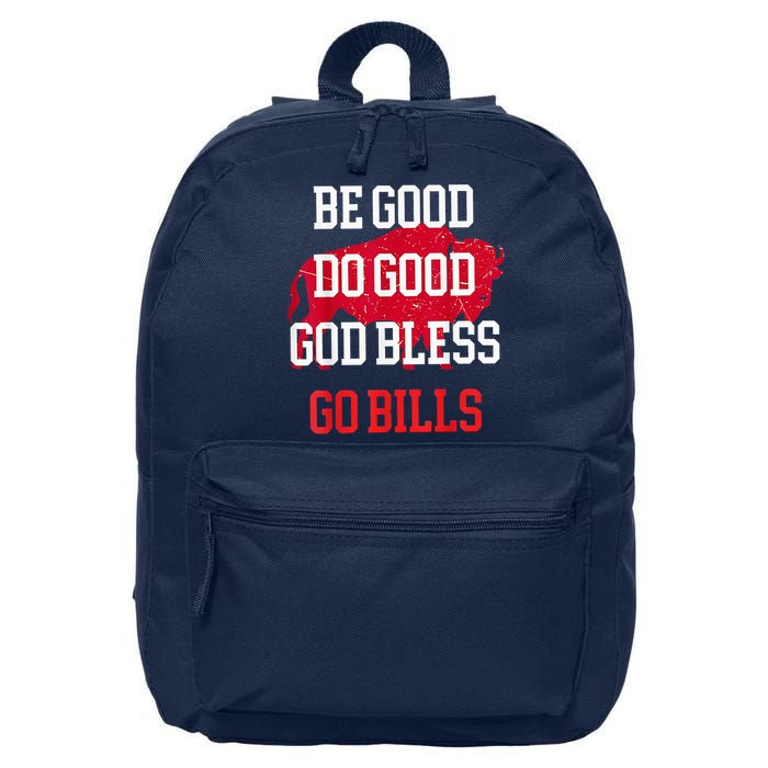Be Good Do Good Go Bill 16 in Basic Backpack