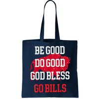 Be Good Do Good Go Bill Bag