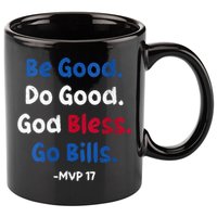Be Good Do Good God Bless Go Bill Mvp 17 11oz C Handle Ceramic Mug