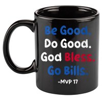 Be Good Do Good God Bless Go Bill Mvp 17 11oz C Handle Ceramic Mug