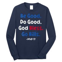 Be Good Do Good God Bless Go Bill Mvp 17 Long Sleeve Shirt