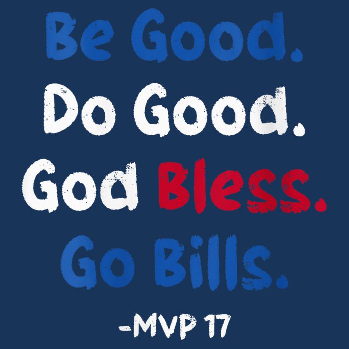 Be Good Do Good God Bless Go Bill Mvp 17 Bucket Hat