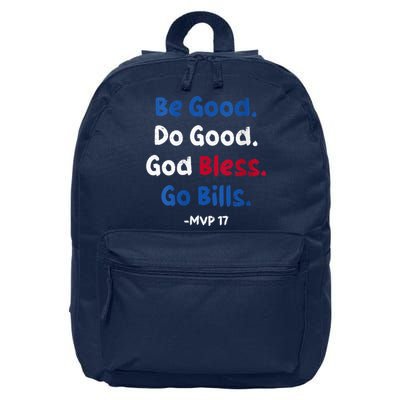 Be Good Do Good God Bless Go Bill Mvp 17 16 in Basic Backpack