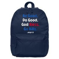 Be Good Do Good God Bless Go Bill Mvp 17 16 in Basic Backpack