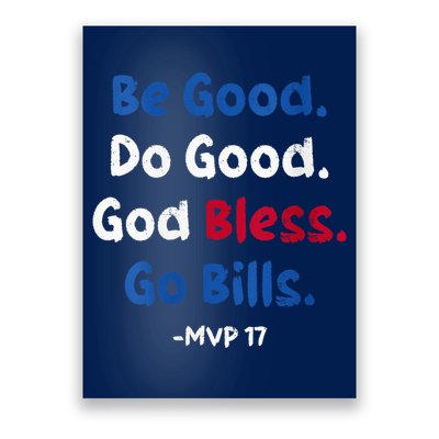 Be Good Do Good God Bless Go Bill Mvp 17 Poster