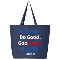 Be Good Do Good God Bless Go Bill Mvp 17 25L Jumbo Tote