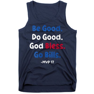 Be Good Do Good God Bless Go Bill Mvp 17 Tank Top