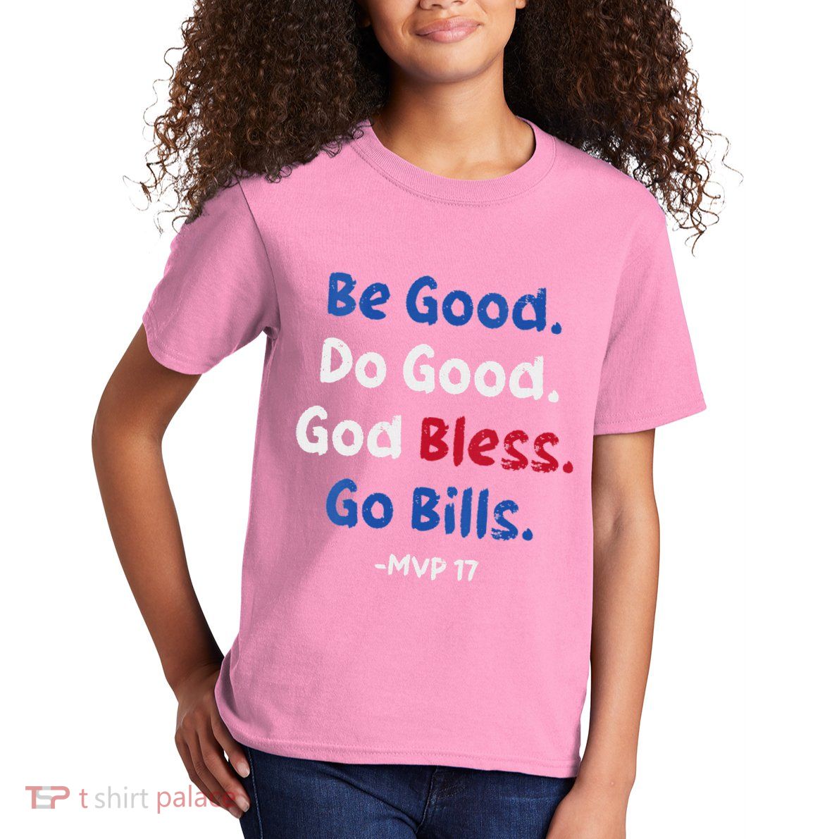 Be Good Do Good God Bless Go Bill Kids T-Shirt