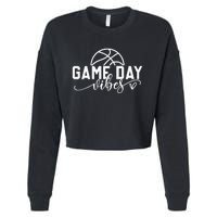 Basketball Game Day Vibes Basketball Cropped Pullover Crew