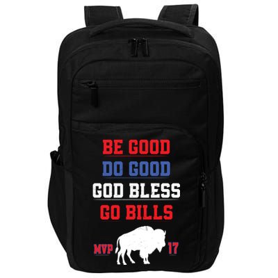  Be Good Do Good God Bless Go Bill  Impact Tech Backpack