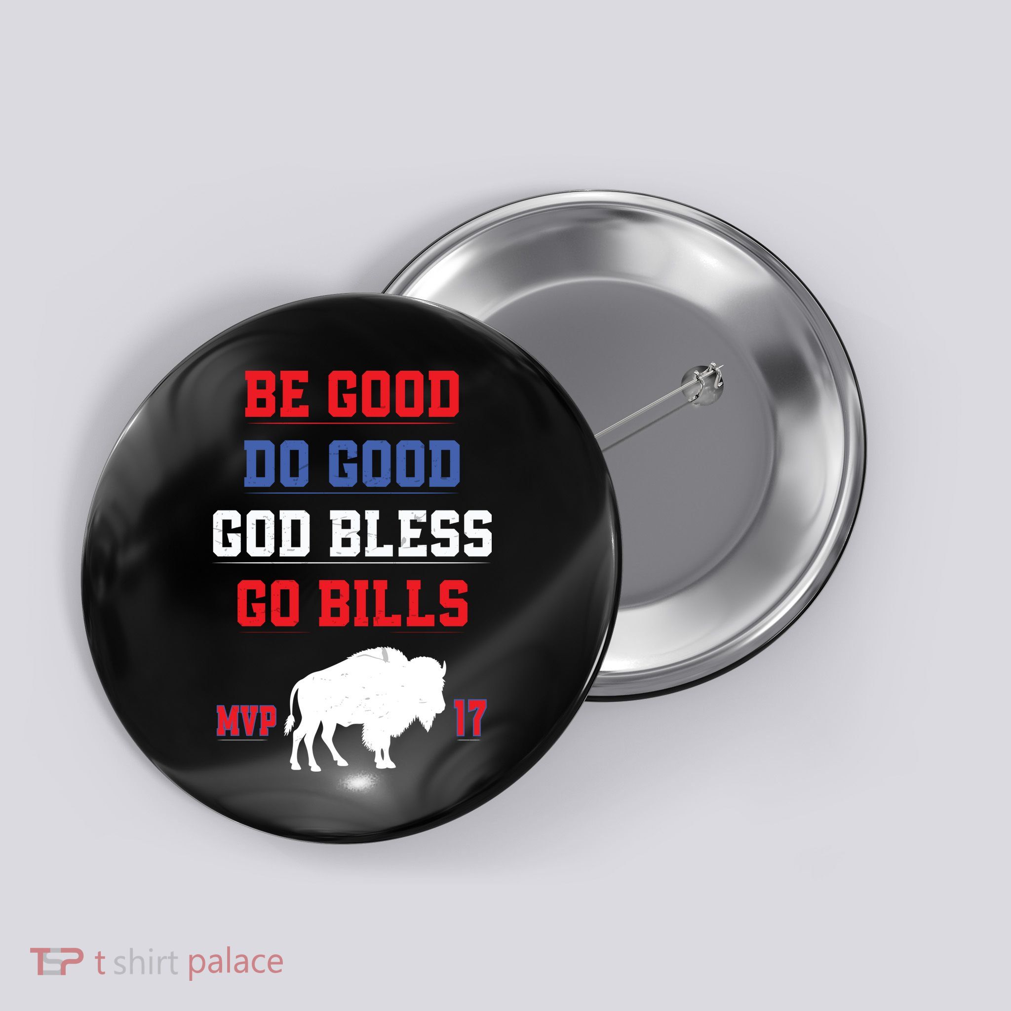  Be Good Do Good God Bless Go Bill  Button