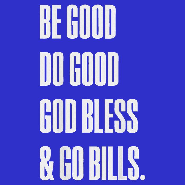 Be Good Do Good God Bless And Go Bill Button
