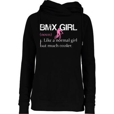 BMX Girl Definition Funny BMX Women Rider Cool Biking Womens Funnel Neck Pullover Hood