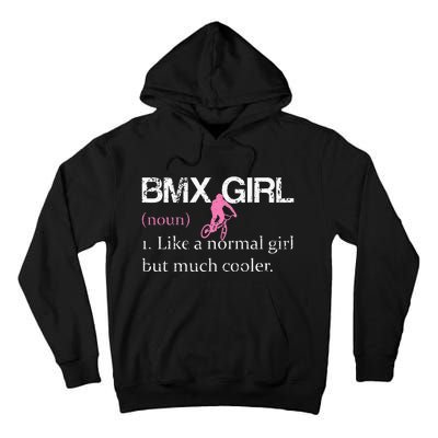 BMX Girl Definition Funny BMX Women Rider Cool Biking Tall Hoodie