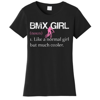 BMX Girl Definition Funny BMX Women Rider Cool Biking Women's T-Shirt