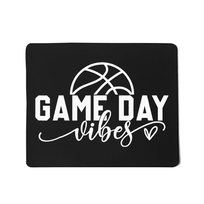 Basketball Game Day Vibes Basketball Mom Life Game Day Mousepad