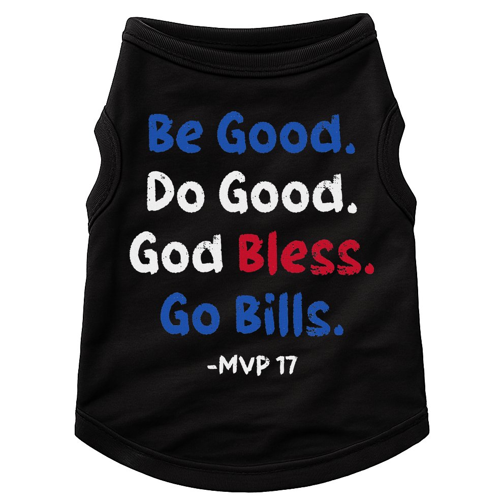 Be Good Do Good God Bless Go Bill Doggie Tank