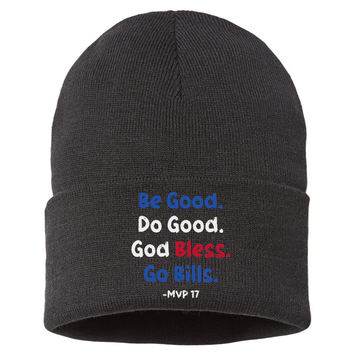 Be Good Do Good God Bless Go Bill Sustainable Knit Beanie