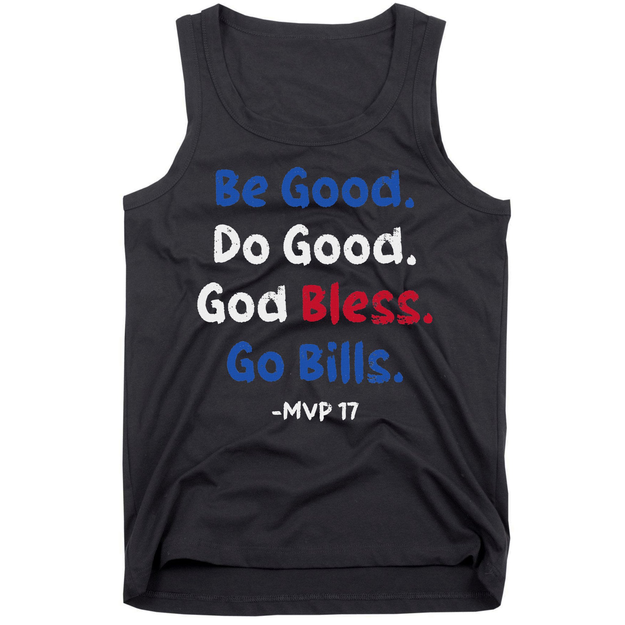 Be Good Do Good God Bless Go Bill Tank Top
