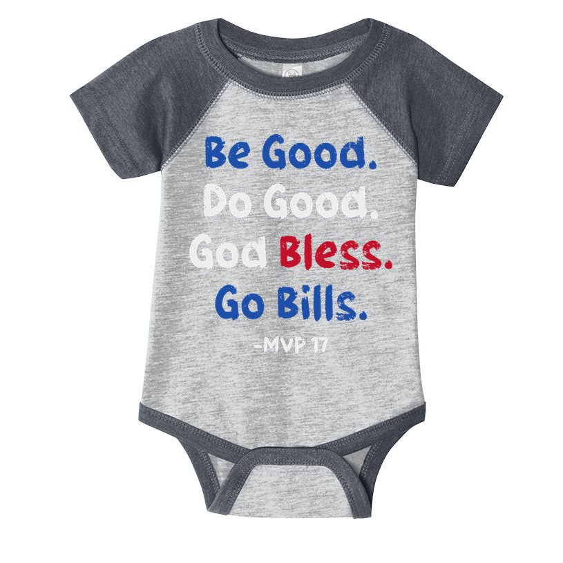 Be Good Do Good God Bless Go Bill Infant Baby Jersey Bodysuit