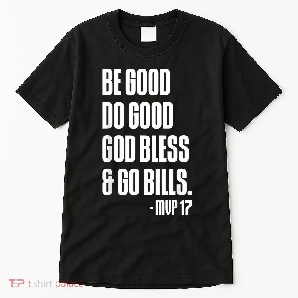 Be Good Do Good God Bless Tall T-Shirt