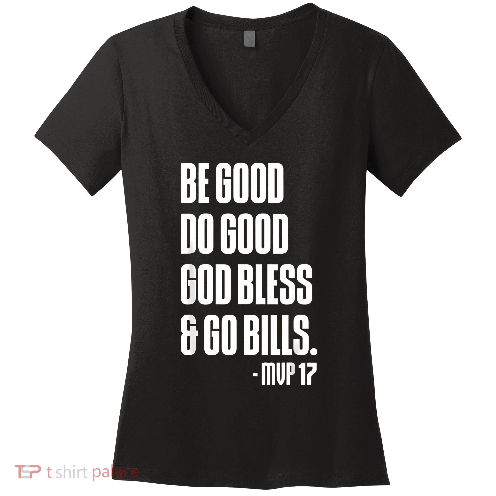Be Good Do Good God Bless Women's V-Neck T-Shirt