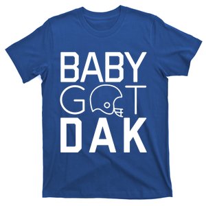 Baby Got Dak Cute Gift T-Shirt