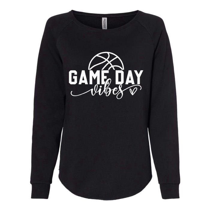 Basketball Game Day Vibes Basketball Mom Life Game Day Womens California Wash Sweatshirt