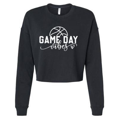 Basketball Game Day Vibes Basketball Mom Life Game Day Cropped Pullover Crew