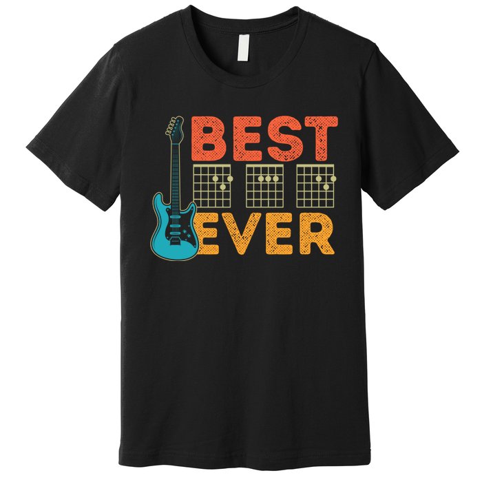 Best Guitar Dad Ever Chords Best Dad Guitar Guitar Dad Premium T-Shirt