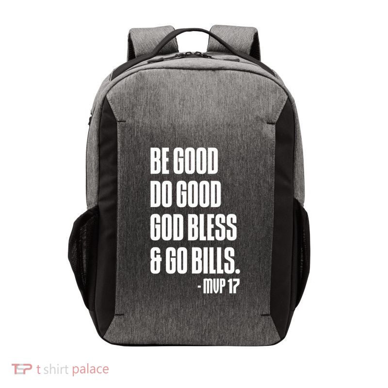 Be Good Do Good God Bless And Go Bill Vector Backpack