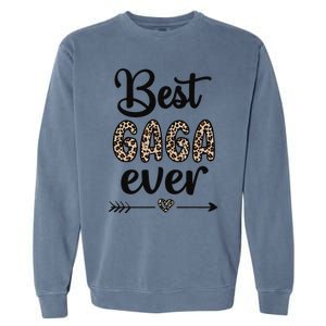 Best Gaga Ever Gaga Grandmother Appreciation Garment-Dyed Sweatshirt