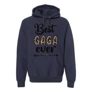 Best Gaga Ever Gaga Grandmother Appreciation Premium Hoodie