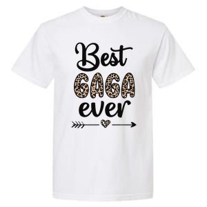 Best Gaga Ever Gaga Grandmother Appreciation Garment-Dyed Heavyweight T-Shirt