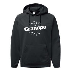 Best Grandpa Ever funny father's day Performance Fleece Hoodie