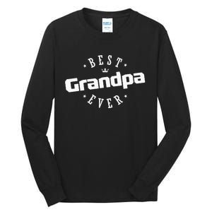 Best Grandpa Ever funny father's day Tall Long Sleeve T-Shirt