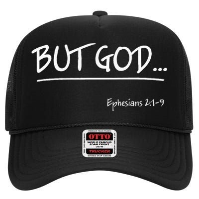 But God Ephesians 2 Christian Jesus Christ Believer High Crown Mesh Back Trucker Hat