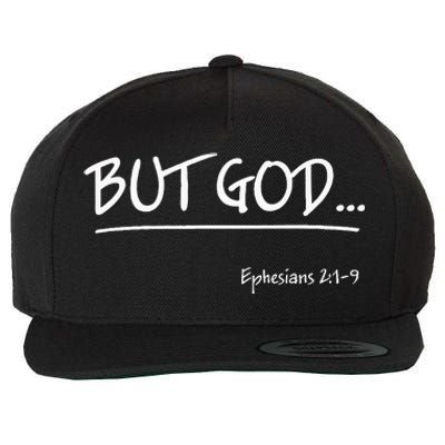 But God Ephesians 2 Christian Jesus Christ Believer Wool Snapback Cap