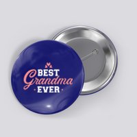 Best Grandma Ever Gift Button