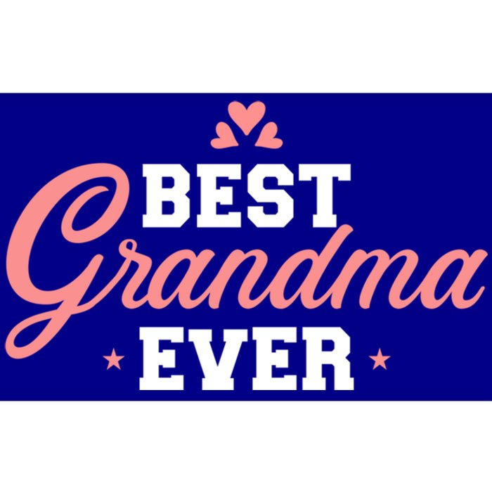 Best Grandma Ever Gift Bumper Sticker