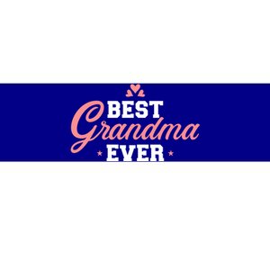 Best Grandma Ever Gift Bumper Sticker