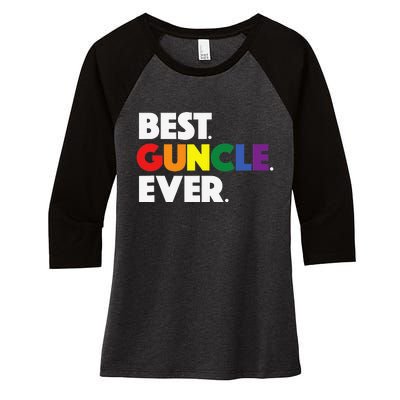 Best Guncle Ever Gift & New Baby Announcement for Gay Uncle Women's Tri-Blend 3/4-Sleeve Raglan Shirt