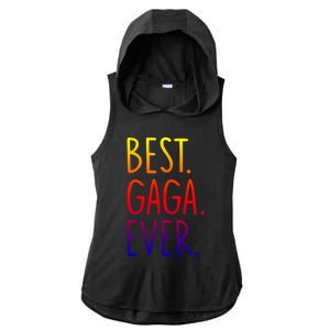 Best Gaga Ever Gift Ladies PosiCharge Tri-Blend Wicking Draft Hoodie Tank